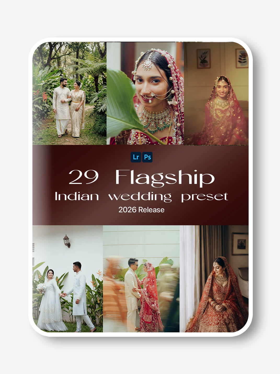 Flagship selected Indian Wedding Preset PRESET GALLERY